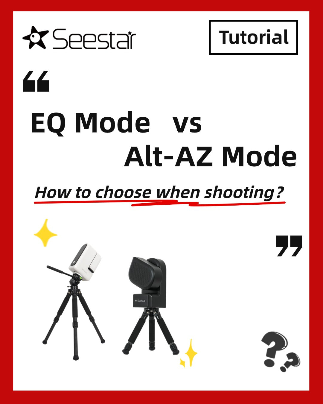 EQ-Modus vs. AZ-Modus – Wie man für die Astrofotografie mit Seestar wä ...